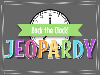 Preview of Telling Time Jeopardy: 2 Interactive Google Slides Games