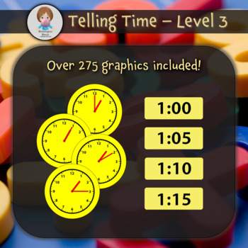 Preview of Telling Time Level 3 (Proficient) - Graphics by Bubblegum Brain