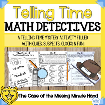Preview of Telling Time Math Activity | Math Detectives |  Telling Time Math Mystery 