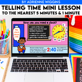 Telling Time Mini Lesson - PPT & Google - Distance Learning