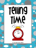 Telling Time - Mini Posters, Practice Sheets, Schedule Activity