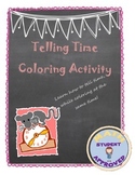 Telling Time Practice Fun Coloring Worksheet/Handout