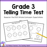 Telling Time Test - Grade 3 Math (Ontario)
