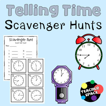 Preview of Telling Time Scavenger Hunt Activities