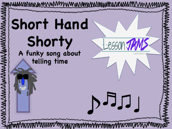 Preview of Telling Time Song: Short Hand Shorty MP3 & Lyrics