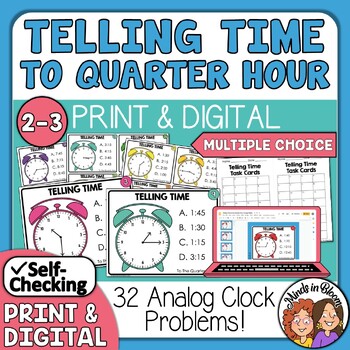 Preview of Telling Time Task Cards - To the Quarter Hour - Multiple Choice - Clock Fluency