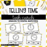 Time Task Cards | Analog to Digital Match | Time Activities