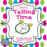 Telling Time To The Nearest Quarter Hour - Student Practic