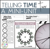 Telling Time (Two) Math Unit