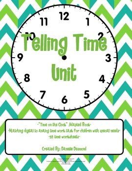 Preview of Telling Time Unit for Special Education