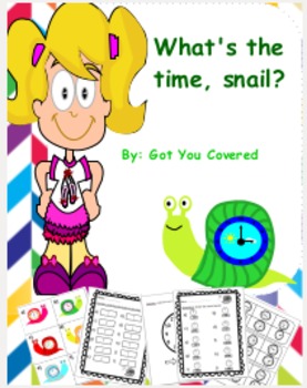Preview of Telling Time (What's the time, snail?)