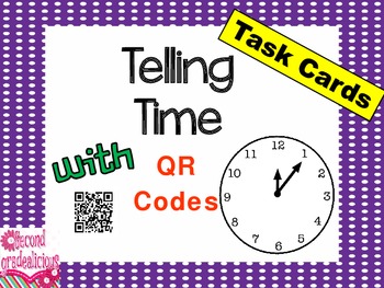 Preview of Telling Time with QR Codes