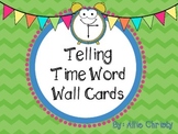 Telling Time Word Wall