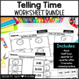 Telling Time Worksheet Bundle | Hour | Half-Hour | Quarter