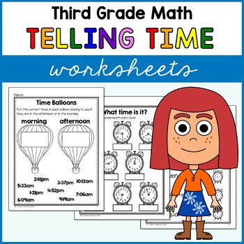 Preview of Telling Time Worksheets Third Grade Math No Prep Printables