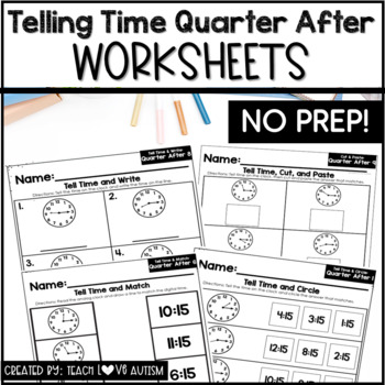 Preview of Telling Time Worksheets to Quarter After 