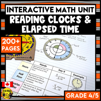 Preview of Telling Time and Elapsed Time Interactive Math Unit | Grade 4 and Grade 5