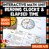 Telling Time and Elapsed Time Interactive Math Unit | Grad