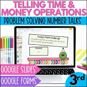 Preview of Telling Time and Money Review Number Talks 3rd Grade Google Slides Word Problems