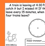 Telling Time and Using Clocks - Common Core Aligned