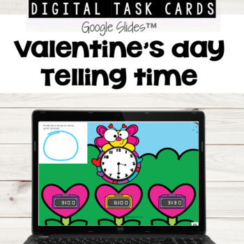 Preview of Telling Time for Google Slides™- Valentines Day