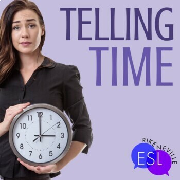 Preview of Telling Time for Newcomer Adult ESL