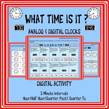 Preview of Telling Time in 5 Minute Intervals/A.M. or P.M./Digital Activity