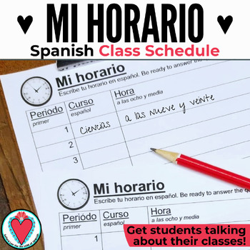 Preview of Telling Time in Spanish Class Schedule Worksheet Mi Horario Speaking Activity