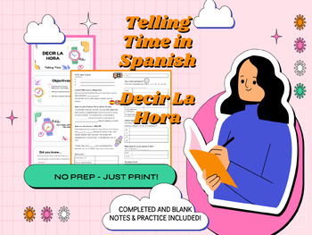Preview of Telling Time in Spanish (Decir La Hora) Slides, Notes, Practice and Answer Key!