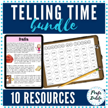 Telling Time in Spanish | Telling Time Practice Bundle by Profe 'Zulita