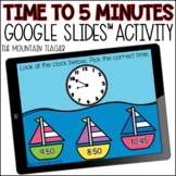 Telling Time to 5 Minutes Activity | Google Slides Math Activity