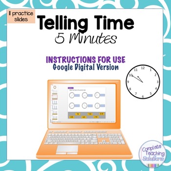 Preview of Telling Time to 5 Minutes - Instructions for Use