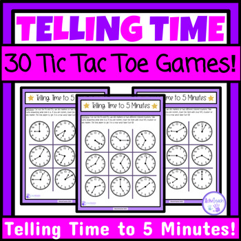 Preview of Telling Time to 5 Minutes Games Tic Tac Toe Special Education Math Worksheets
