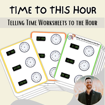 Preview of Telling Time to the Hour: A Comprehensive Guide for Teachers and Parents