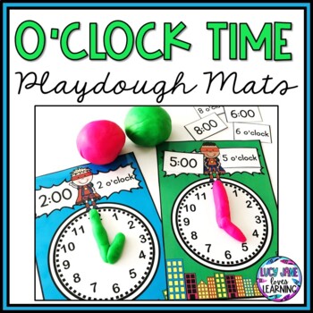 Preview of Telling Time to the Hour Activity | Playdough Mats | O'Clock Time