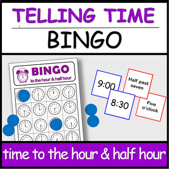 Preview of Telling Time to the Hour & Half Hour BINGO GAME | ¿Qué hora es? Bingo