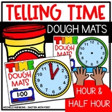 Telling Time to the Hour Half Hour Dough Mats Activities Centers