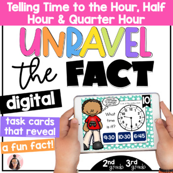 Preview of Telling Time to the Hour, Half Hour, and Quarter Hour: Digital Task Cards Game