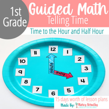 Telling Time to the Hour and Half Hour Activities | 1st Grade Guided Math