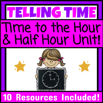 Preview of Telling Time to the Hour and Half Hour Unit Special Education Functional Math