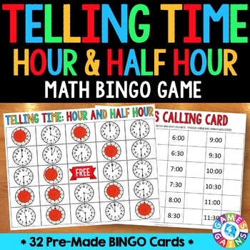 Preview of Telling Time to the Hour and Half Hour Bingo Game Worksheets 1st & 2nd Grade Fun