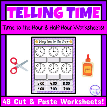 Preview of Telling Time to the Hour and Half Hour Cut and Paste Worksheets Math Centers