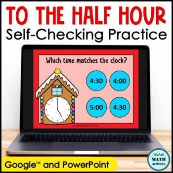 Preview of Telling Time to the Hour and Half Hour Digital Practice - Gingerbread Edition
