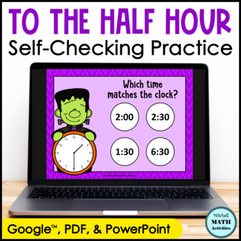 Preview of Telling Time to the Hour and Half Hour Digital Practice - Halloween Edition