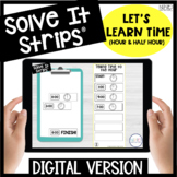 Telling Time to the Hour and Half Hour Digital Solve It Strips®