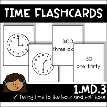 Preview of Telling Time to the Hour and Half Hour- Flashcards
