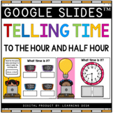 Telling Time to the Hour and Half Hour Google Slides