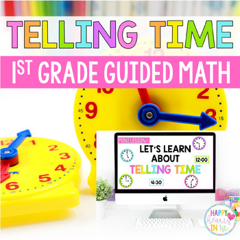 Preview of Telling Time to the Hour and Half Hour Lessons Activities 1st grade Guided Math