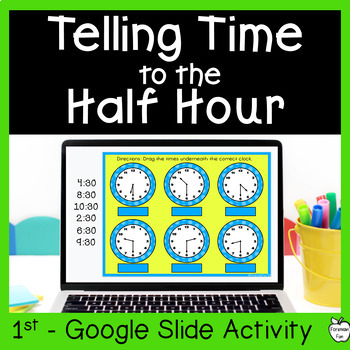 Preview of Telling Time to the Hour and Half Hour - Telling Time Slides for 1st Grade Math