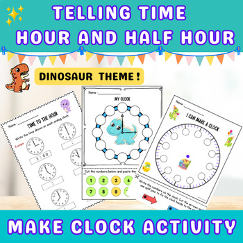 Preview of Telling Time to the Hour and Half Hour Worksheets | Make Clock Fun Activity